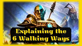 Explaining the 6 Walking Ways