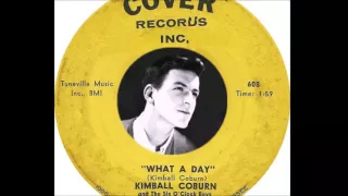Kimball Coburn - What A Day  (1960)