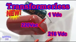 Transformerless Power Supply 220Vac to 1 - 216 Vdc DIY Creative Ideas