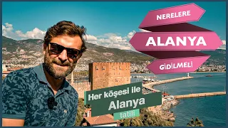 You Have Never Seen Alanya Like This! Alanya Holiday with Every Corner