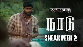 Naadu - Sneak Peek 02 | Tharshan | Mahima Nambiar | C.Sathya | M.Saravanan