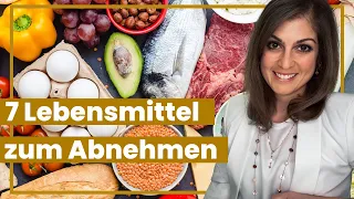 7 Lebensmittel zum Abnehmen