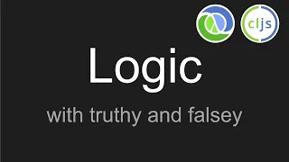 Logic with truthy and falsey