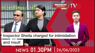 26/06/2023 : Inspector Sheila charged for intimidation and insult  -  MALAYSIA TAMIL NEWS