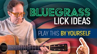 Bluegrass guitar lick ideas! You can play this one by yourself - Bluegrass Style Guitar Lesson EP548