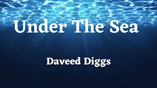 Daveed Diggs - Under The Sea (The little Mermaid) Lyrics