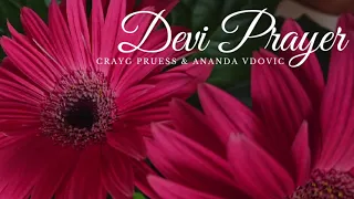 Devi Prayer - Craig Pruess & Ananda Vdovic