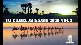 DJ KAMEL MEGAMIX 2020 VOL 3