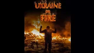 How the US Helped Set 'Ukraine on Fire'