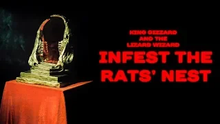 King Gizzard & The Lizard Wizard -  Infest The Rats' Nest (2019)