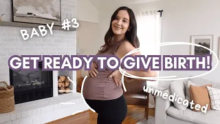 Prep With Me For Labour and Delivery! | VLOG