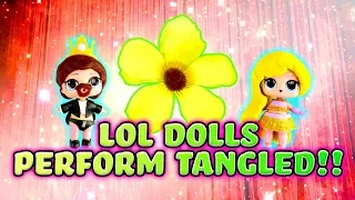 LOL Surprise Dolls Perform Tangled! W/ Unicorn, The Great Baby & Scribbles