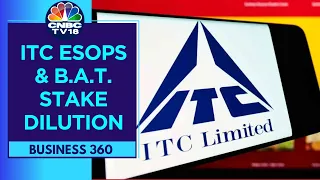 ITC ESOPs Put Largest Shareholder British American Tobacco On The Backfoot | CNBC TV18