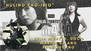 "Huling pag-ibig": Julia Montes at Coco Martin sa Ang Probinsyano