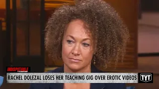 Rachel Dolezal FIRED From Teaching Job Over Erotic Videos Posted Online