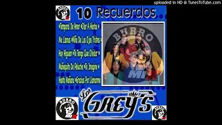 Los GreysMix (Burromix)