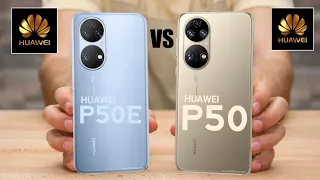 Huawei P50E Vs Huawei P50