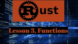 Rust Lesson 3 - Functions