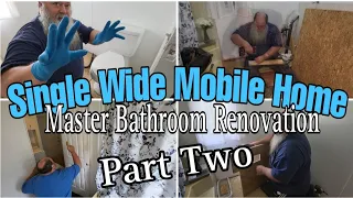 Master Bathroom Renovation Part 2 / 1996 Single Wide Mobile Home / Mobile Home Living