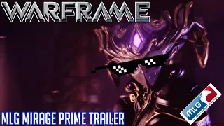 Warframe | MLG Mirage Prime Trailer