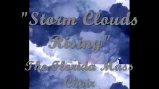 "Storm Clouds Rising"- Florida Mass Choir