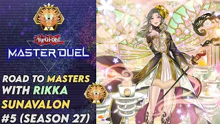 Road to Masters with Rikka Sunavalon! S27E5 Finale! (Yugioh Master Duel)