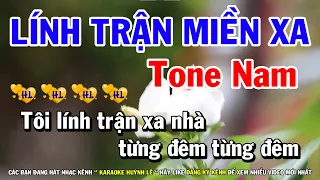 Karaoke Lính Trận Miền Xa - Tone Nam Nhạc Sống Mới | Huỳnh Lê