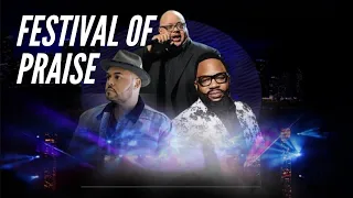 FESTIVAL OF PRAISE 🙌🏿 FRED HAMMOND, ISRAEL HOUGHTON,  HEZEKIAH WALKER 🎤💫