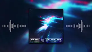 Silent Vice - Echo Stasis