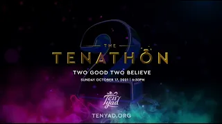 Ten Yad Tenathon 2 PROMO - SUNDAY October 17 6:30 PM