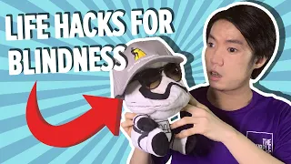 Watch This If You're Going Blind | Best 8 "Blind Life Hacks"