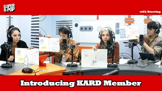 [Super K-Pop] Introducing KARD (카드) member!