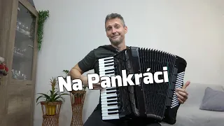 Na Pankráci - Hospodské písničky - Akordeon