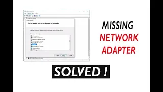 ✅ How to FIX Missing Network Adapter Problem in Windows 7 / 8.1 / 10 – SOLVED