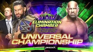 Goldberg vs. Roman Reigns - Universal Title Match: WWE ELIMINATION CHAMBER 2022