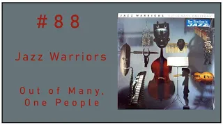 Episode 12. Inspiration from the past brining music to the future. The Jazz Warriors.