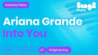 Ariana Grande - Into You (Piano Karaoke)