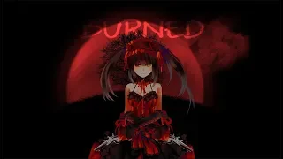 Burned - Nightcore [ lyrics ]