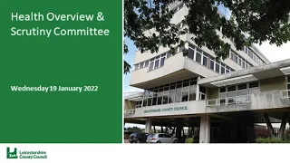 Health Overview & Scrutiny Committee - 19 January 2021