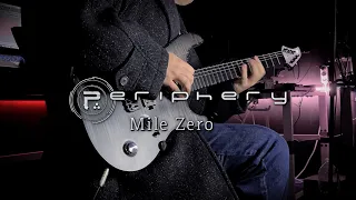 (Guitar Cover) Periphery - Mile Zero