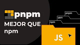 ¿Qué es pnpm y porque lo uso actualmente? - pnpm Tutorial