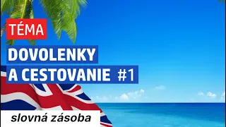 Angličtina na cesty po svete #1