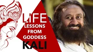 Life Lessons From Goddess Kali | Gurudev Sri Sri Ravi Shankar