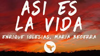 Enrique Iglesias, Maria Becerra - ASI ES LA VIDA (Letra/Lyrics)