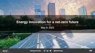Energy innovation for a net-zero future