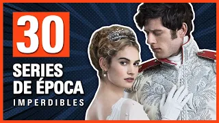 💥30 SERIES de ÉPOCA que NO TE PODÉS PERDER (Te van a ENCANTAR) | Top PERIOD DRAMAS on TV