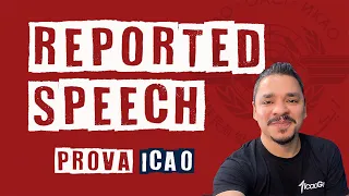 Reported Speech - Teste ICAO