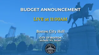 Budget Announcement - 2/10/22