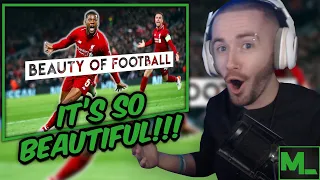 THIS SPORT IS SO BEAUTIFUL | The Beauty of Football - Greatest Moments REACTION