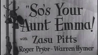 So's Your Aunt Emma! (1942) [Comedy] [Crime]